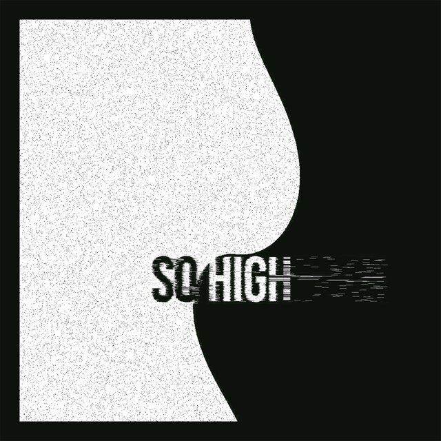 so high (feat. DE ROM)