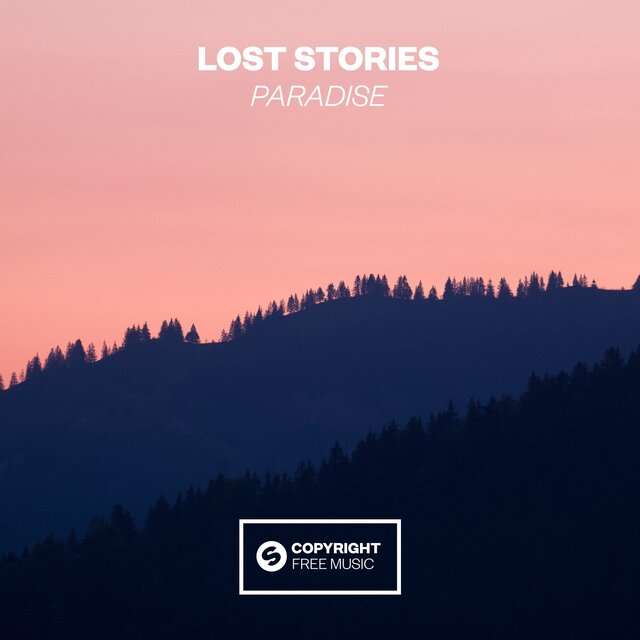 Paradise (Extended Mix) by Lost Stories on TIDAL