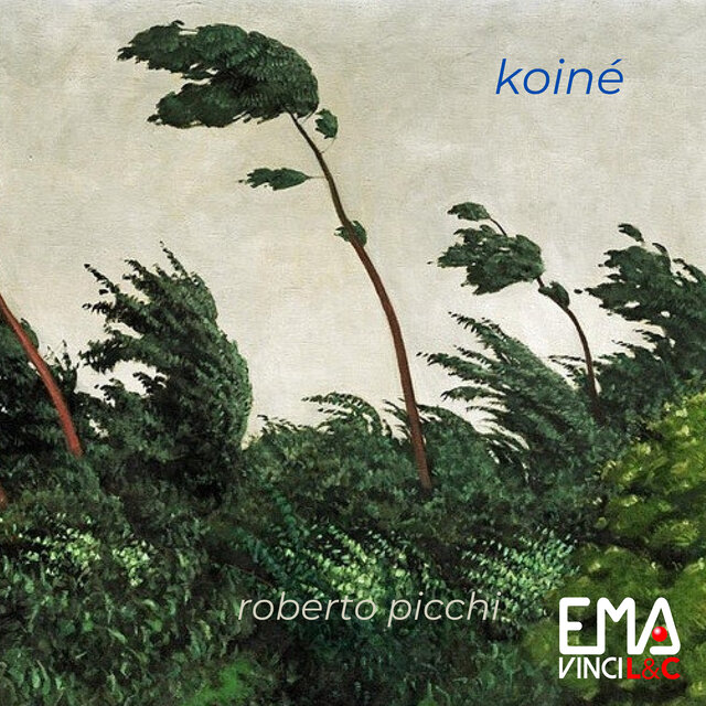 Roberto Picchi: Koiné
