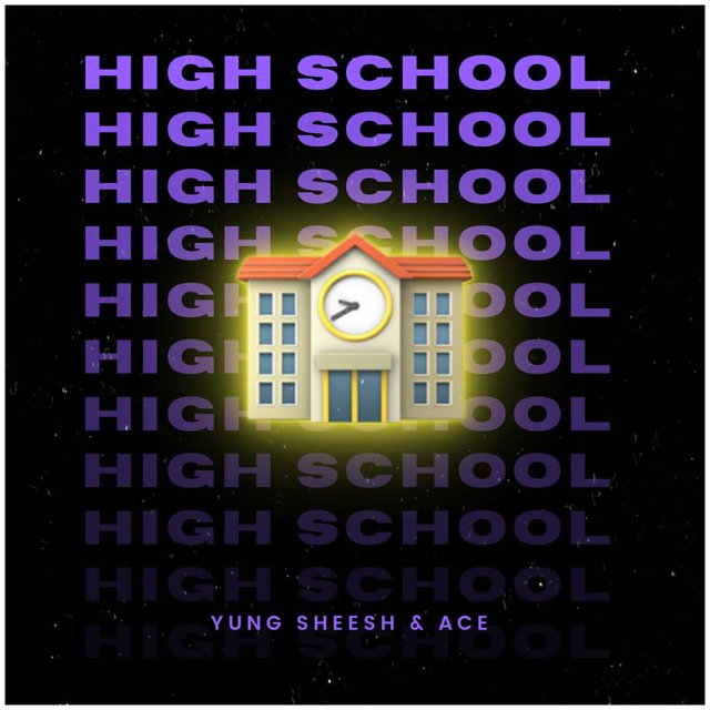 High School (feat. Ace)