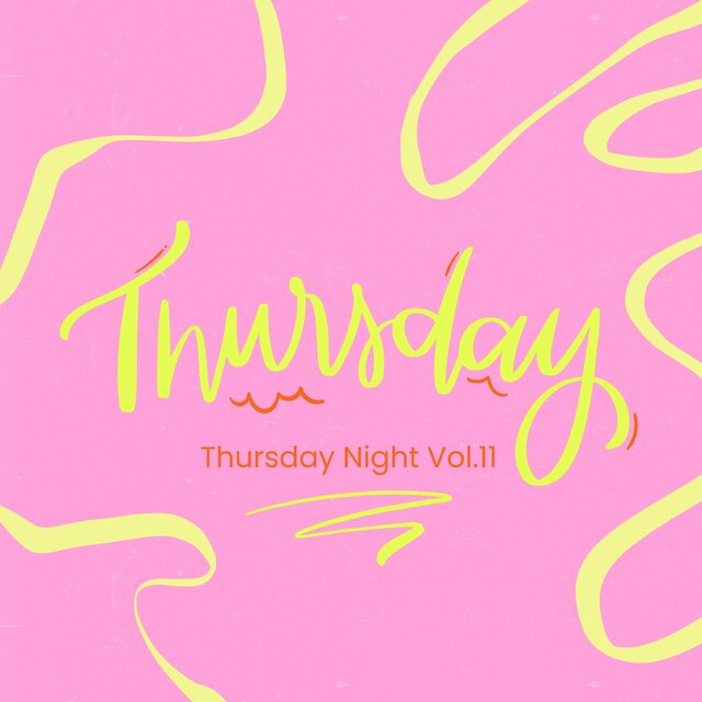 Thursday Night Vol.11