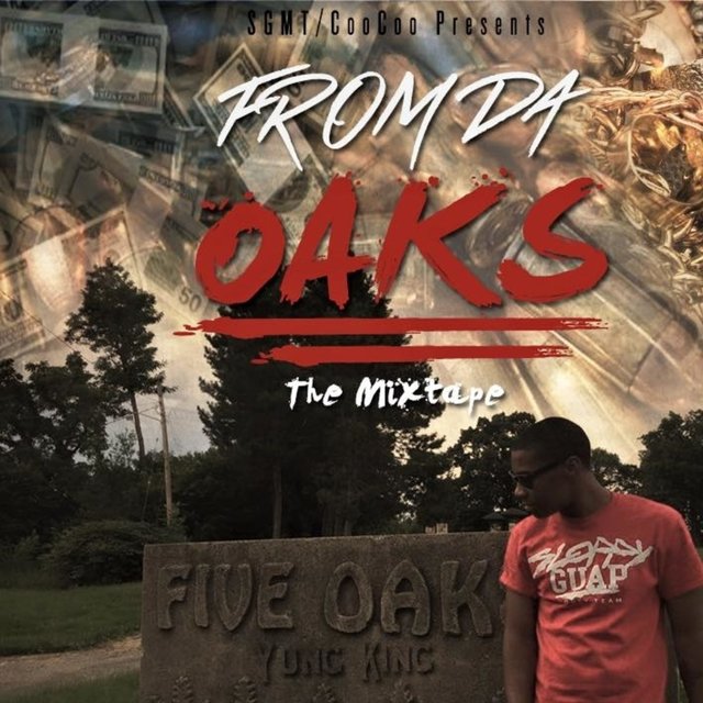 From da Oaks