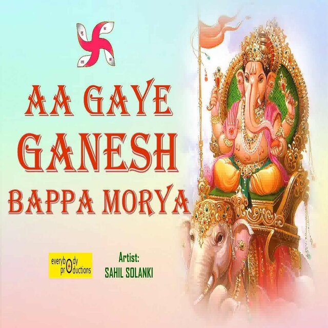 Aa Gaye Ganesh Bappa Morya