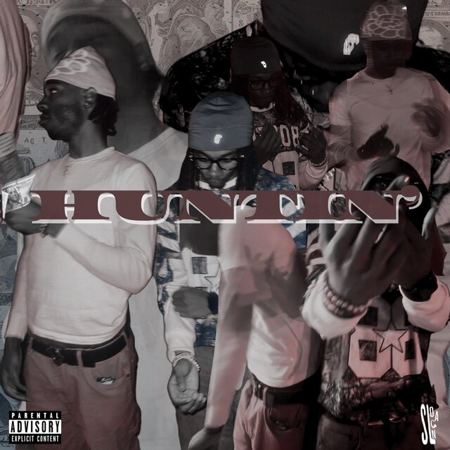 HUNTIN' (feat. $nipe Laurent)
