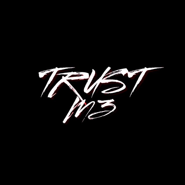 Trust Me