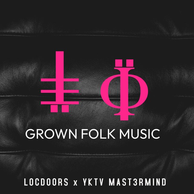 Grown Folk Music