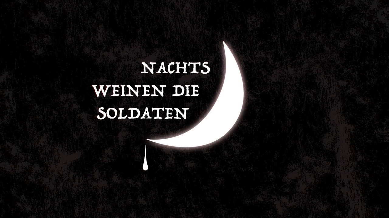 Nachts weinen die Soldaten