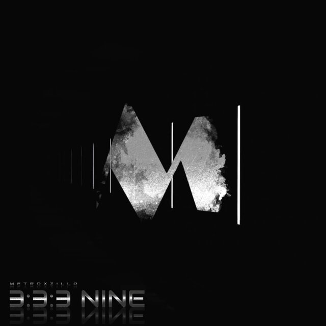 3:3:3 Nine - Metroxworld