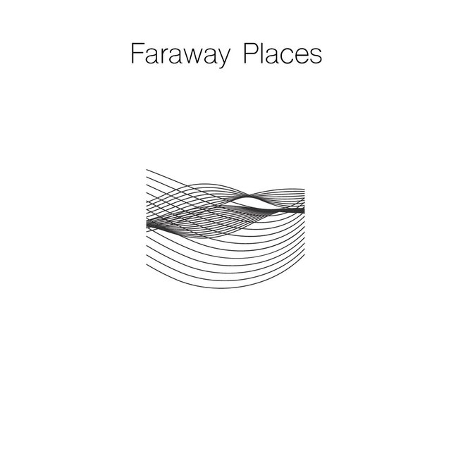 Faraway Places