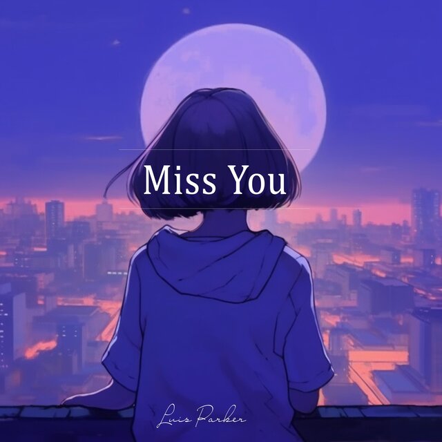Miss You
