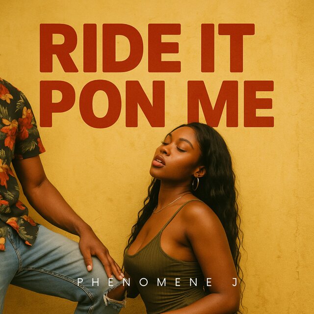 Ride It Pon Me
