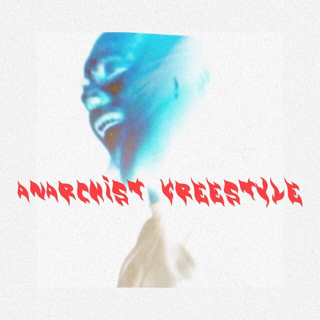 Anarchist Freestyle