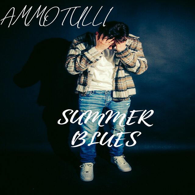 SUMMER BLUES
