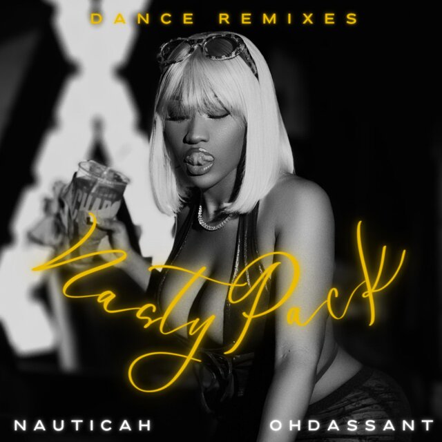 Nasty Pack (Dance Remixes)