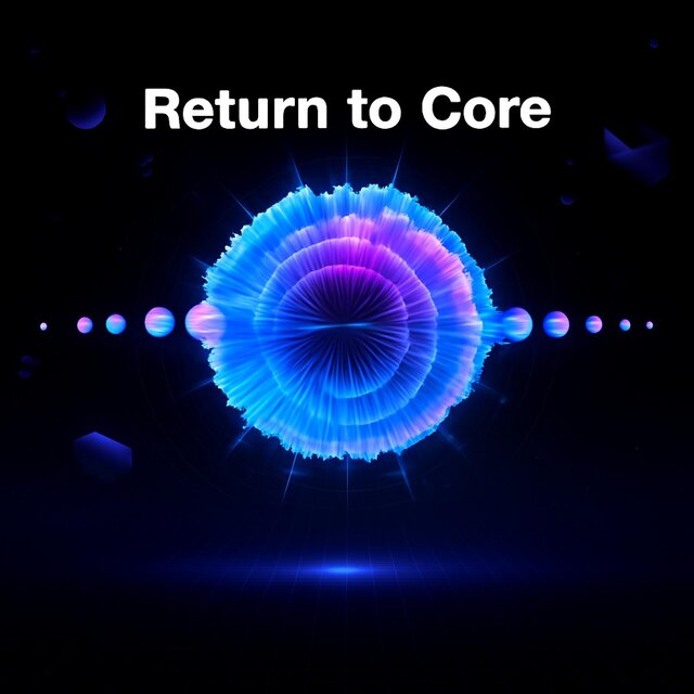 Return to Core