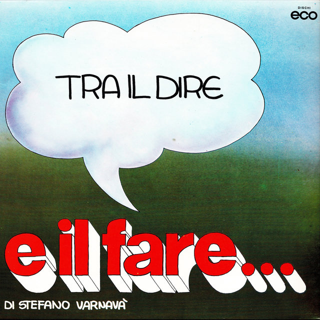 Tra il dire e il fare