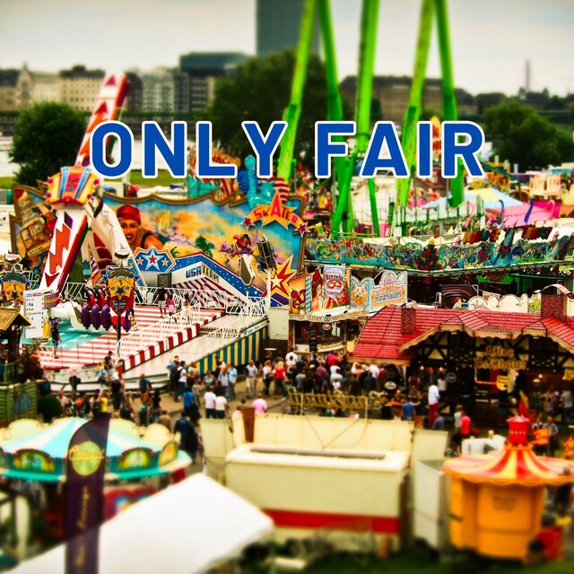 Only Fair