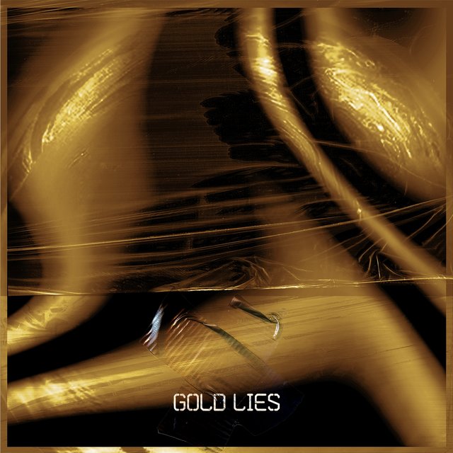 Gold Lies