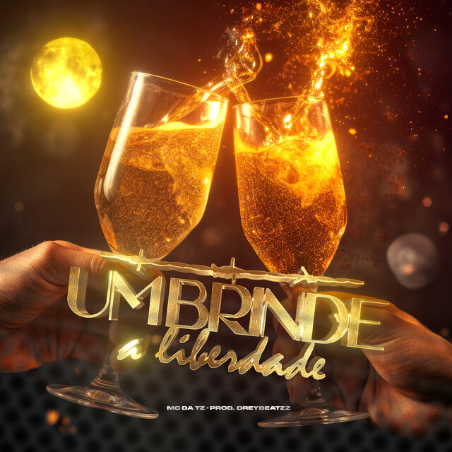 Um Brinde a Liberdade