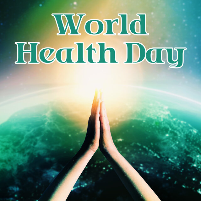 World Health Day: Celebrate Therapeutic Frequencies