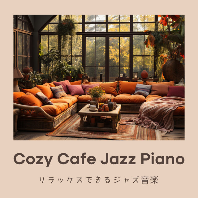 Cozy Cafe Jazz Piano - relaxing jazz music