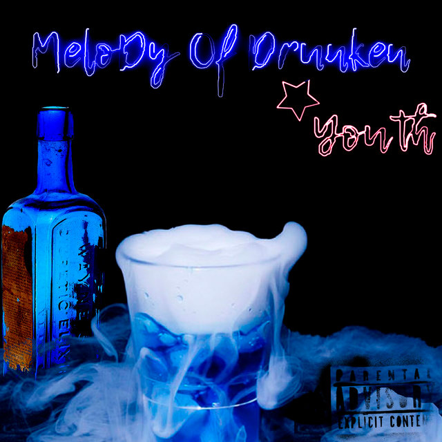 Melody of Drunken Youth