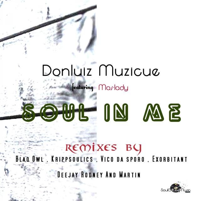 Soul In Me Remixes EP