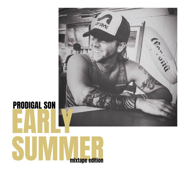 EARLY SUMMER