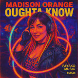 Oughta Know (Original Mix)