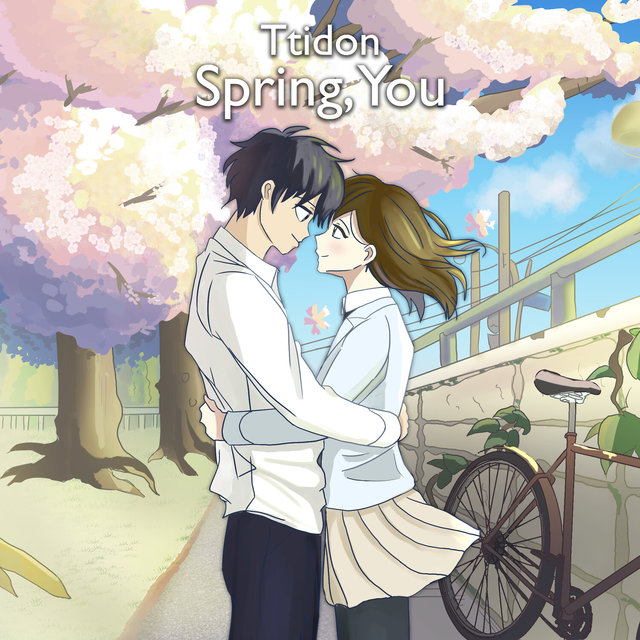 Spring, You