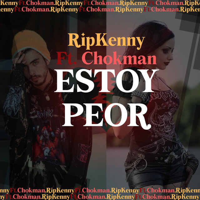 Estoy Peor (feat. Chokman)