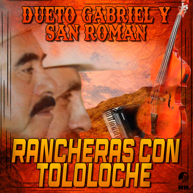 Rancheras Con Tololoche