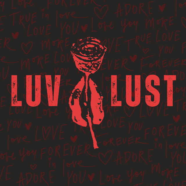 LUV N LUST