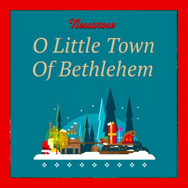 O Little Town Of Bethlehem