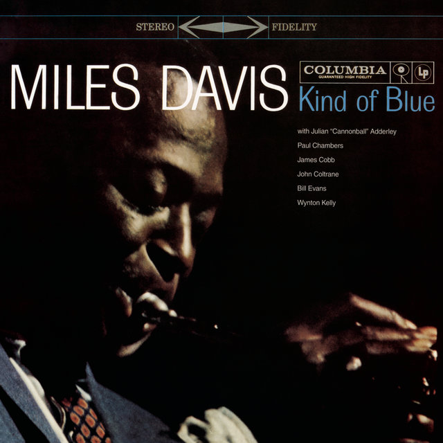Kind Of Blue (Legacy Edition) Miles Davis