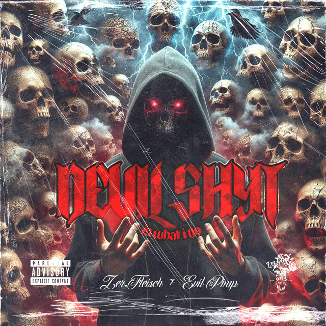 Devil Shyt Is What I Do