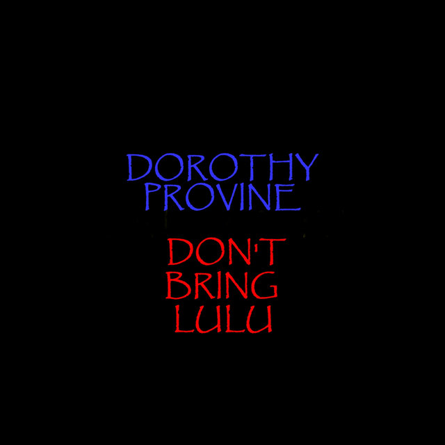 Don't Bring Lulu
