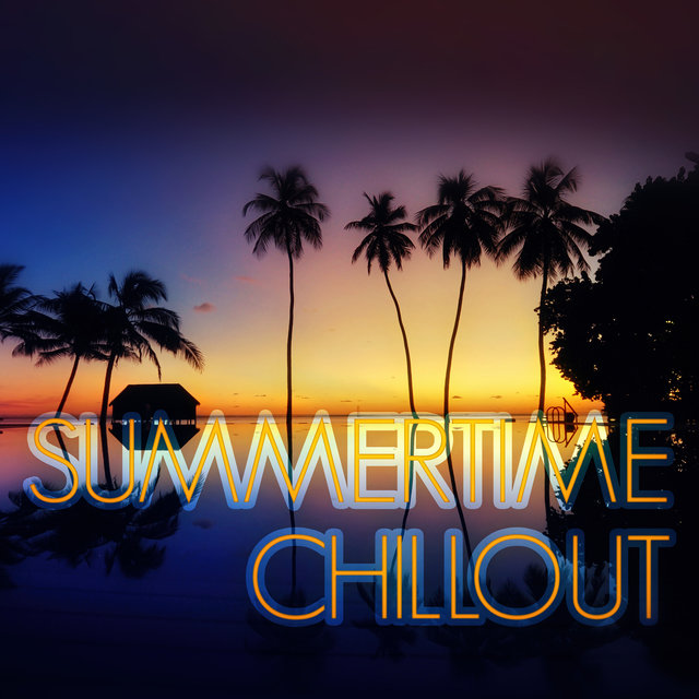 Summertime - Ultimate Sunset Beach Playlist, Ibiza Party Chill Lounge Music, Instrumental Electronic Music, Chillout & Sunset Grill, Just Relax, Bar del Mar