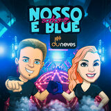 Nosso Amor É Blue
