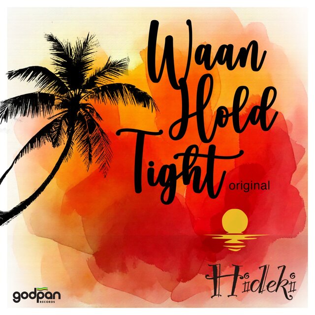 Waan Hold Tight original
