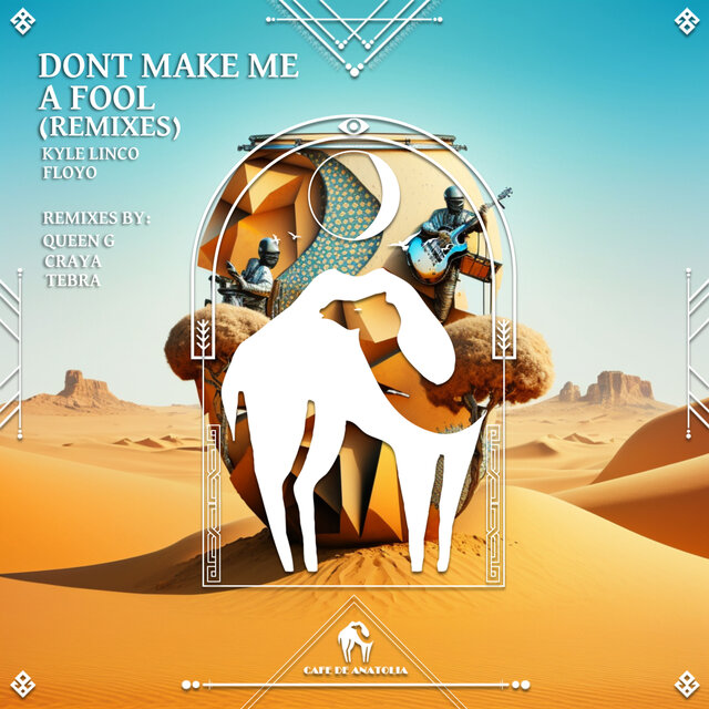 Don’t Make Me a Fool (Tebra Remix)