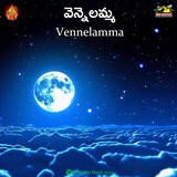 Vennelamma Folk Songs