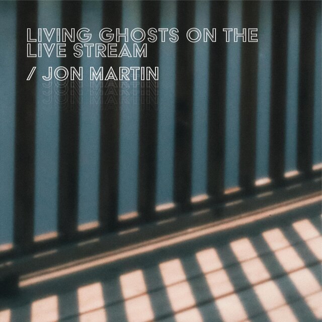 Living Ghosts on the Live Stream