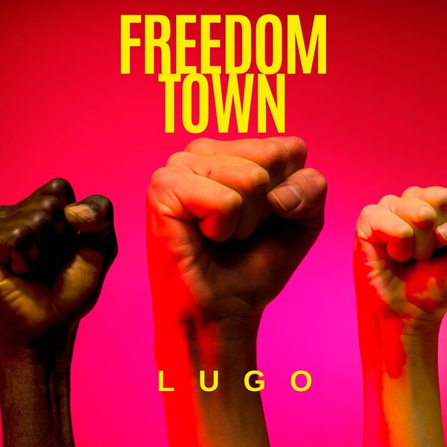 Freedom town (Single)