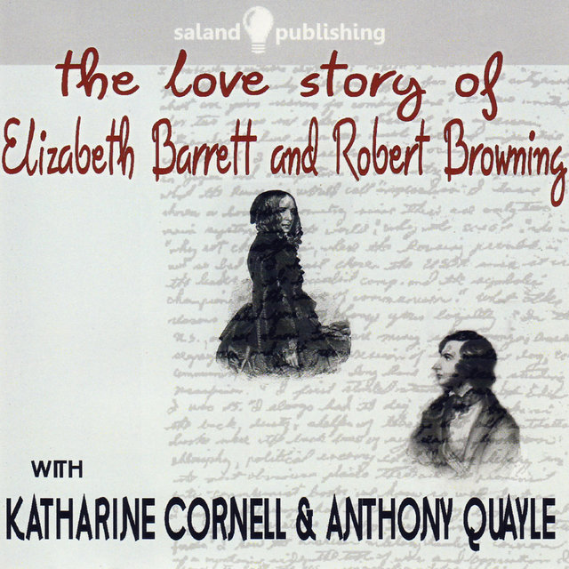 The Love Story of Elizabeth Barrett & Robert Browning