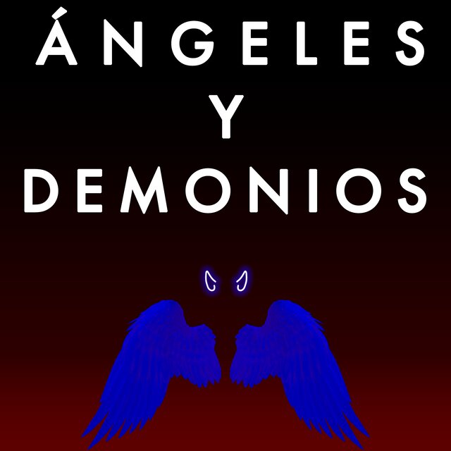 Ángeles y Demonios