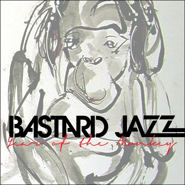 Bastard Jazz Presents Year of the Monkey