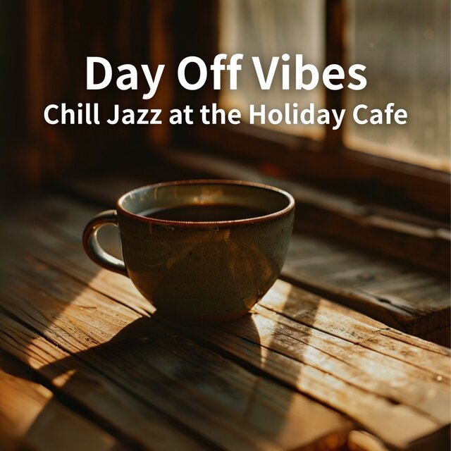 Day Off Vibes Chill Jazz at the Holiday Cafe