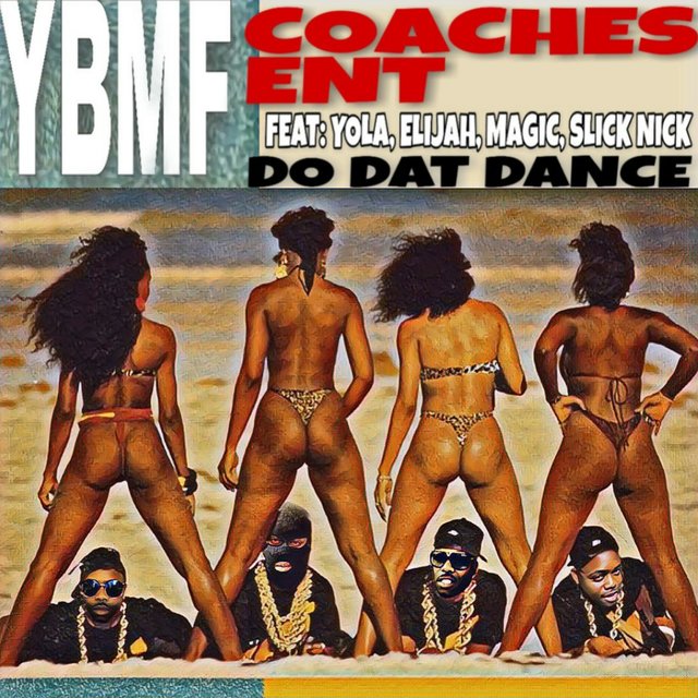 Do Dat Dance (feat. Yola, Elijah, Magic Godson & Slick Nick)