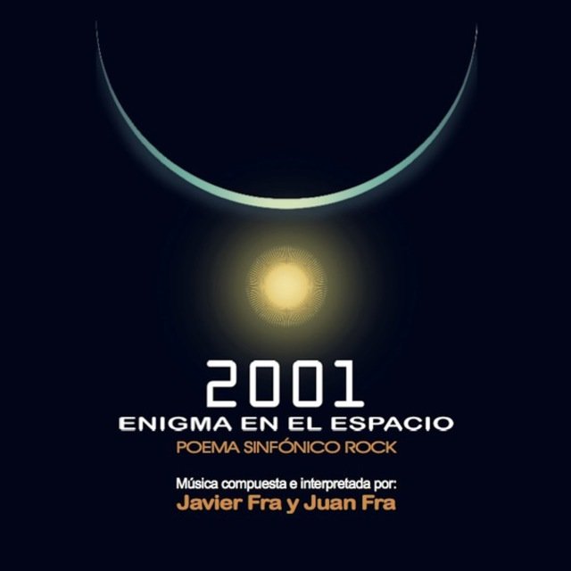 2001 Enigma en el Espacio - Poema Sinfónico Rock